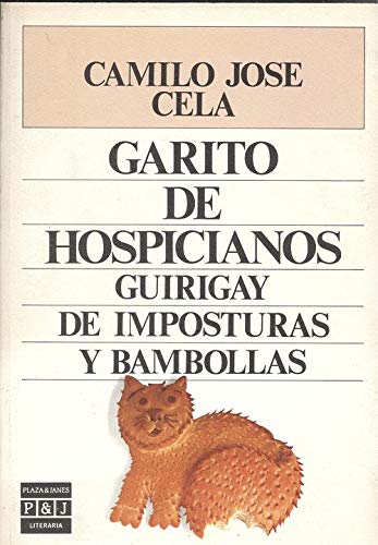 9788401380686: Garito de hospicianos: Guirigay de imposturas y bambollas (Literaria) (Spanish Edition)