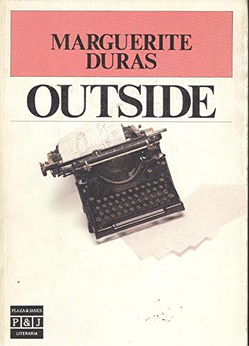 Outside (Spanish Edition) (9788401380747) by Duras, Marguerite
