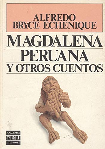 Stock image for Magdalena Peruana y Otros Cuentos for sale by Better World Books