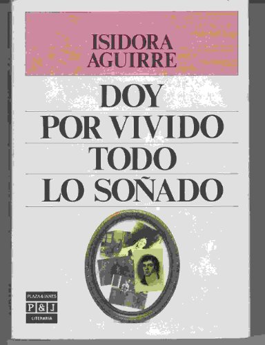 Imagen de archivo de DOY POR VIVIDO TODO LO SOADO (Barcelona, 1987) a la venta por Multilibro