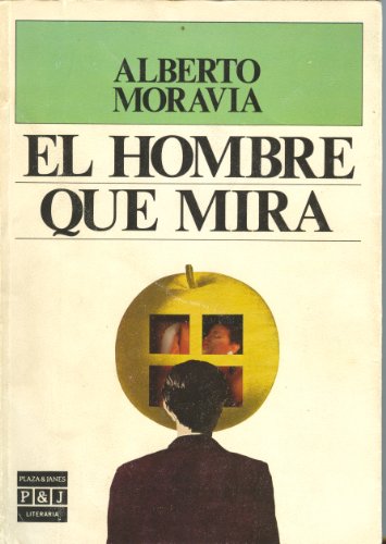 Stock image for El Hombre Que Mira for sale by Hamelyn