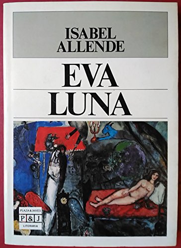 9788401381102: EVA Luna (Plaza & Janés/literaria)