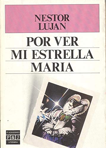 9788401381270: Por ver mi estrella Mara (Plaza & Jans/Literaria)