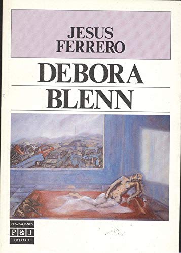 Stock image for De?bora Blenn (Plaza & Jane?s literaria) (Spanish Edition) for sale by Wonder Book