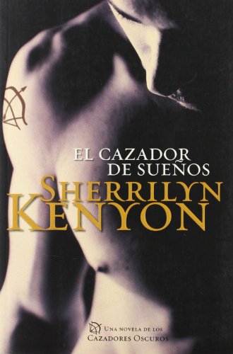 9788401382925: El cazador de sueos (Cazadores Oscuros 11) (NARRATIVA FEMENINA)