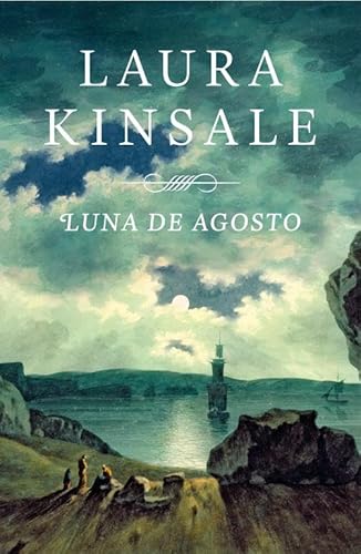 Luna de agosto (9788401384325) by Kinsale, Laura