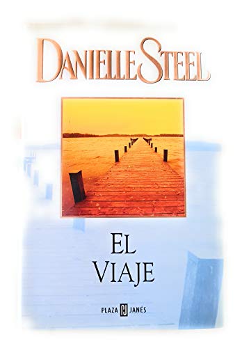 Imagen de archivo de El viaje / The journey (Spanish Edition) a la venta por Front Cover Books