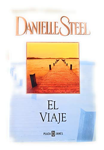 Stock image for El viaje / The journey (Spanish Edition) for sale by Front Cover Books