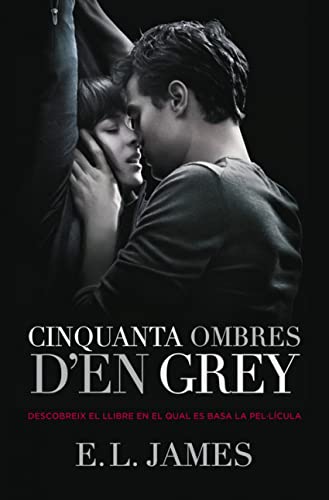 Beispielbild fr Cinquanta ombres d'en Grey (Cinquanta ombres 1) (Narrativa) zum Verkauf von Releo