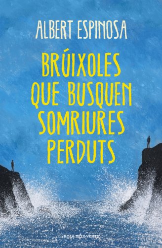 Stock image for Brúixoles que busquen somriures perduts for sale by WorldofBooks