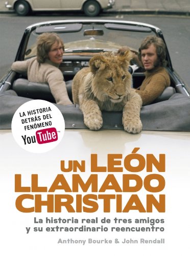 Beispielbild fr Un leon llamado Christian/ A Lion Called Christian (Spanish Edition) zum Verkauf von Better World Books