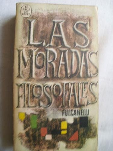 Stock image for Las Moradas Filosofales for sale by Librera 7 Colores
