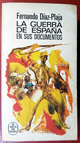 9788401410154: Guerra De Espaa En Sus Documentos, La