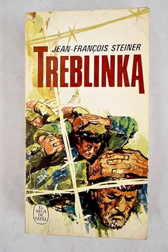 Treblinka - Steiner, Jean-François
