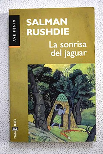 La Sonrisa del Jaguar (Spanish Edition) (9788401413834) by Rushdie, Salman