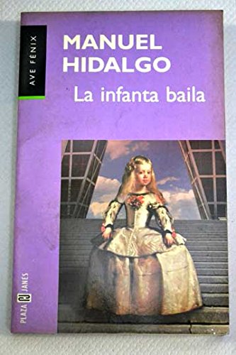 9788401418891: La Infanta Baila