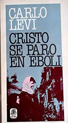 Stock image for Cristo se Paro en Eboli for sale by Librera 7 Colores