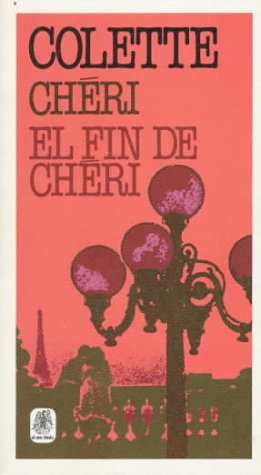 Stock image for Cheri El Fin De Cheri for sale by Hamelyn