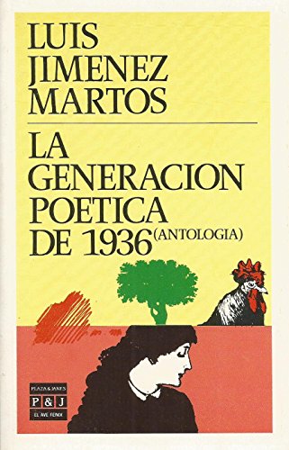 Stock image for La generacion poetica de 1936 Antologa. for sale by HISPANO ALEMANA Libros, lengua y cultura
