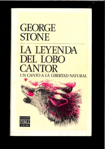 Imagen de archivo de La leyenda del lobo cantor a la venta por La Clandestina books