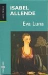 Stock image for Eva Luna (Spanish Edition) for sale by Front Cover Books