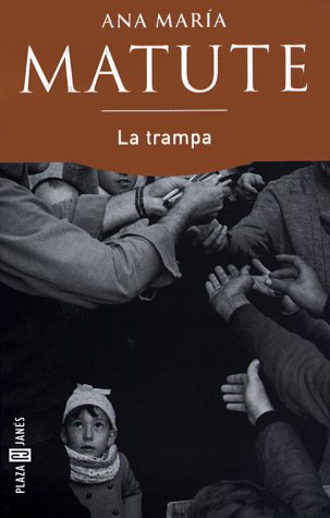 Stock image for La Trampa (Espasa Bolsillo) Ana Maria Matute for sale by Papiro y Papel