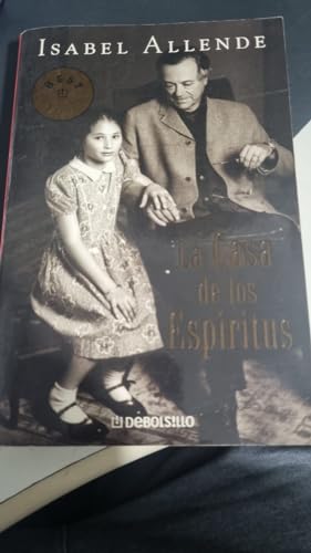 La Casa De Los Espiritus (Spanish Edition) (9788401428418) by Isabel Allende