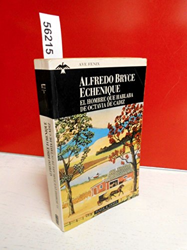 Imagen de archivo de Echenique: El Hombre que hablaba de Octavia de Cadiz (Spanish Edition) a la venta por Half Price Books Inc.