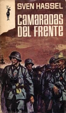 Beispielbild fr Camaradas del frente. zum Verkauf von Librera PRAGA