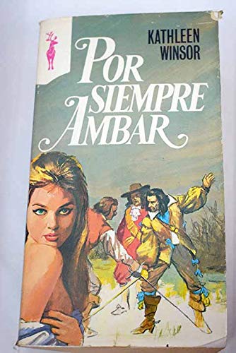 Por Siempre Ambar (9788401435508) by Kathleen Winsor