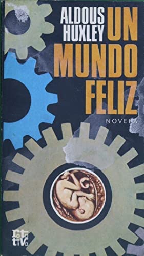 Imagen de archivo de UN MUNDO FELIZ. Novela. Traducción de Ramón Hernádez a la venta por Libros Ramban