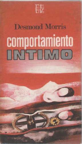 Imagen de archivo de COMPORTAMIENTO NTIMO a la venta por Mercado de Libros usados de Benimaclet