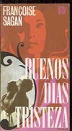 Imagen de archivo de Buenos Dias Tristeza a la venta por Librera 7 Colores