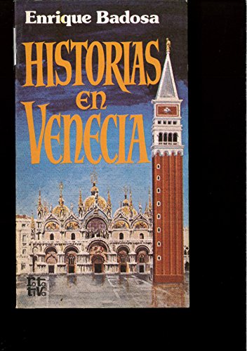 Imagen de archivo de Historias en Venecia. a la venta por Librera y Editorial Renacimiento, S.A.