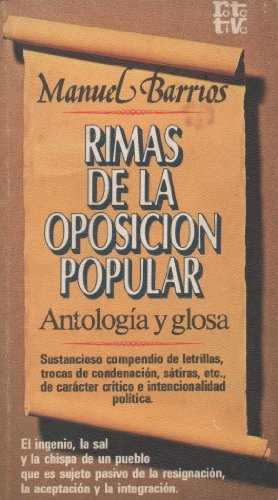 9788401442308: Rimas De La Oposicion Popular: Antologia Y Glosa ..