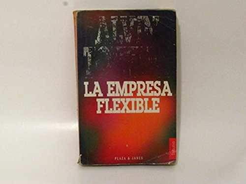 9788401450952: La empresa flexible