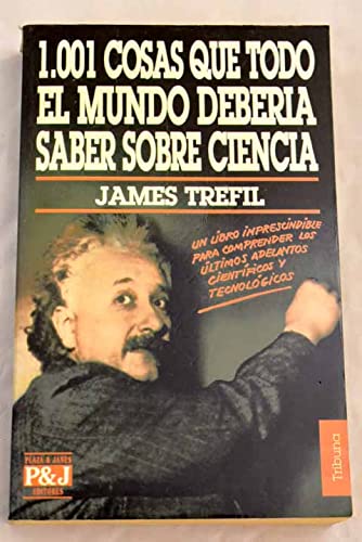 Stock image for 1.001 cosas que todo el mundo deberia saber sobre ciencia (Spanish Edition) for sale by Iridium_Books