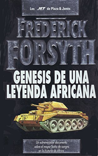 Imagen de archivo de Genesis de una leyenda africana Forsyth, Frederick a la venta por Papiro y Papel