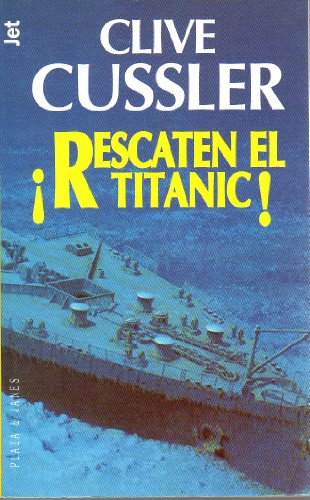 9788401466076: Rescaten el Titanic / Raise the Titanic! (Dirk Pitt Adventure)