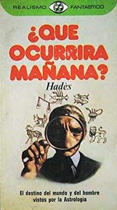 Imagen de archivo de QUE OCURRIRA MAANA?.Europa, El Mundo ,nuestro Destino Vistos Por La Astrologa. a la venta por Librera Gonzalez Sabio