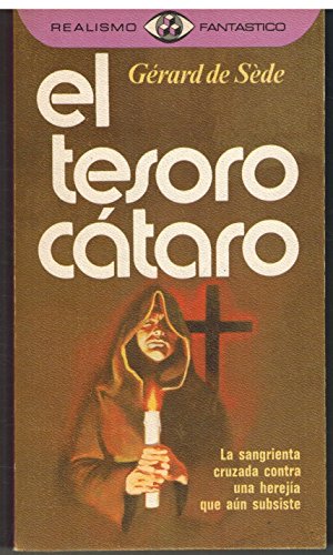 Beispielbild fr El tesoro ctaro Gerard De Sede zum Verkauf von VANLIBER