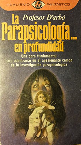 Imagen de archivo de la parapsicologia en profundidad profesor darbo a la venta por LibreriaElcosteo