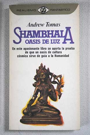 Beispielbild fr SHAMBHALA, OASIS DE LUZ zum Verkauf von Zilis Select Books