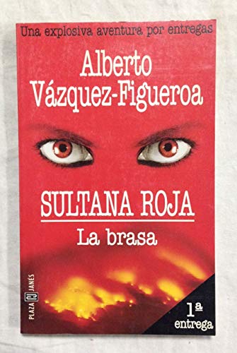 Beispielbild fr Sultana roja 1 : la brasa zum Verkauf von Ammareal