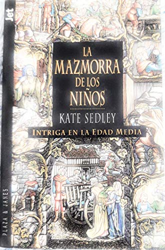 Imagen de archivo de La mazmorra de los nios (Cuadernos Ratita Sabia) a la venta por medimops