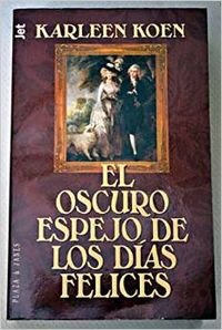 Beispielbild fr El Oscuro Espejo De Los Dias zum Verkauf von medimops