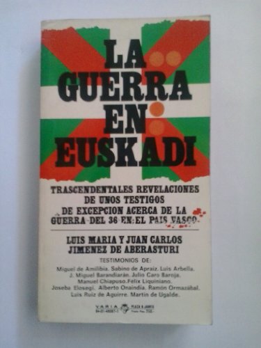 Stock image for La Guerra en Euskadi for sale by Librera Gonzalez Sabio