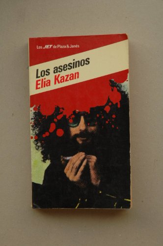 Los Asesinos (9788401490392) by Kazan, Elia