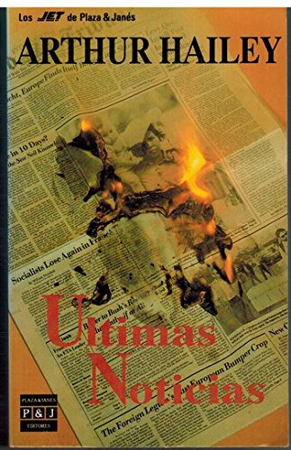 Ultimas Noticias (9788401491900) by Hailey, Arthur