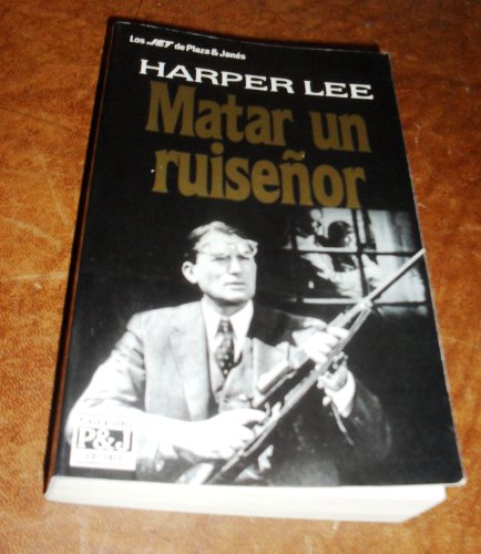 Beispielbild fr Matar Un Ruisenor / To Kill a Mockingbird (Spanish Edition) zum Verkauf von -OnTimeBooks-